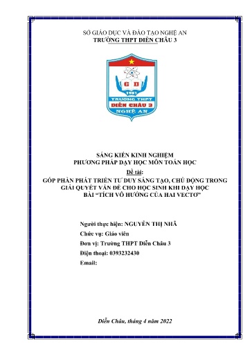 Sáng kiến kinh nghiệm Góp phần phát triển tư duy sáng tạo, chủ động trong giải quyết vấn đề cho học sinh khi dạy học bài “Tích vô hướng của hai vectơ”