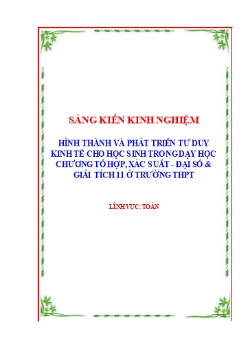 Sáng kiến kinh nghiệm Hình thành và phát triển tư duy kinh tế cho học sinh trong dạy học chương tổ hợp, xác suất - Đại số & Giải tích 11 ở trường THPT