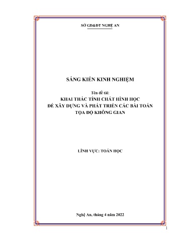 Sáng kiến kinh nghiệm Khai thác tính chất hình học để xây dựng và phát triển các bài toán tọa độ không gian