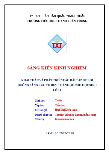 Sáng kiến kinh nghiệm Khai thác và phát triển các bài tập để bồi dưỡng năng lực tư duy toán học cho học sinh lớp 4