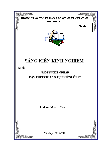 Sáng kiến kinh nghiệm Một số biện pháp dạy phép chia số tự nhiên lớp 4