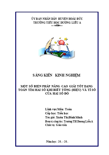 Sáng kiến kinh nghiệm Một số biện pháp nâng cao giải tốt dạng toán tìm hai số khi biết tổng (hiệu) và tỉ số của hai số đó