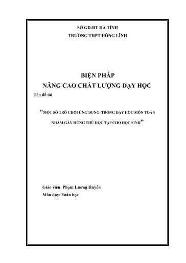 Sáng kiến kinh nghiệm Một số trò chơi ứng dụng trong dạy học môn Toán nhằm gây hứng thú học tập cho học sinh