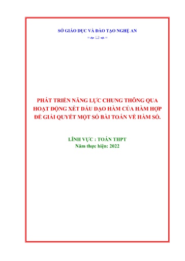 Sáng kiến kinh nghiệm Phát triển năng lực chung thông qua hoạt động xét dấu đạo hàm của hàm hợp để giải quyết một số bài toán về hàm số