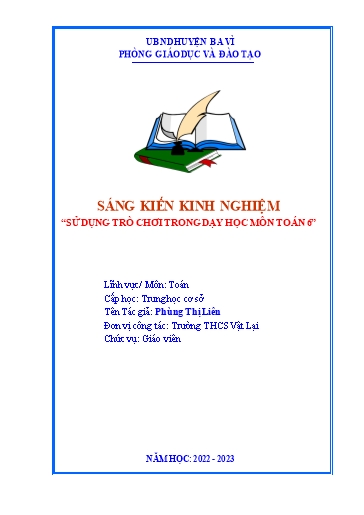 Sáng kiến kinh nghiệm Sử dụng trò chơi trong dạy học môn Toán 6