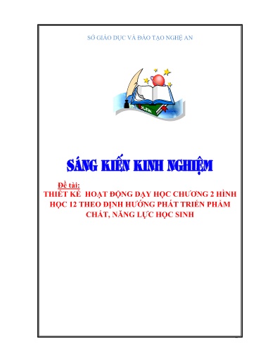 Sáng kiến kinh nghiệm Thiết kế hoạt động dạy học chương 2 hình học 12 theo định hướng phát triển phẩm chất, năng lực học sinh