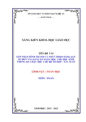 SKKN Góp phần hình thành và phát triển năng lực tư duy và lập luận toán học cho học sinh thông qua dạy học chủ đề tổ hợp - Xác suất