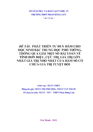 SKKN Phát triển tư duy hàm cho học sinh bậc THPT, thông qua giải một số bài toán về tính đơn điệu, cực trị, giá trị lớn nhất giá trị nhỏ nhất của hàm số có chứa giá trị tuyệt đối